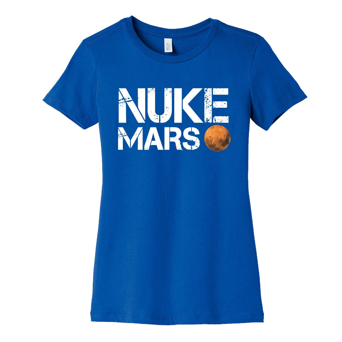 Nuke Mars Womens Cotton Tee Unisex