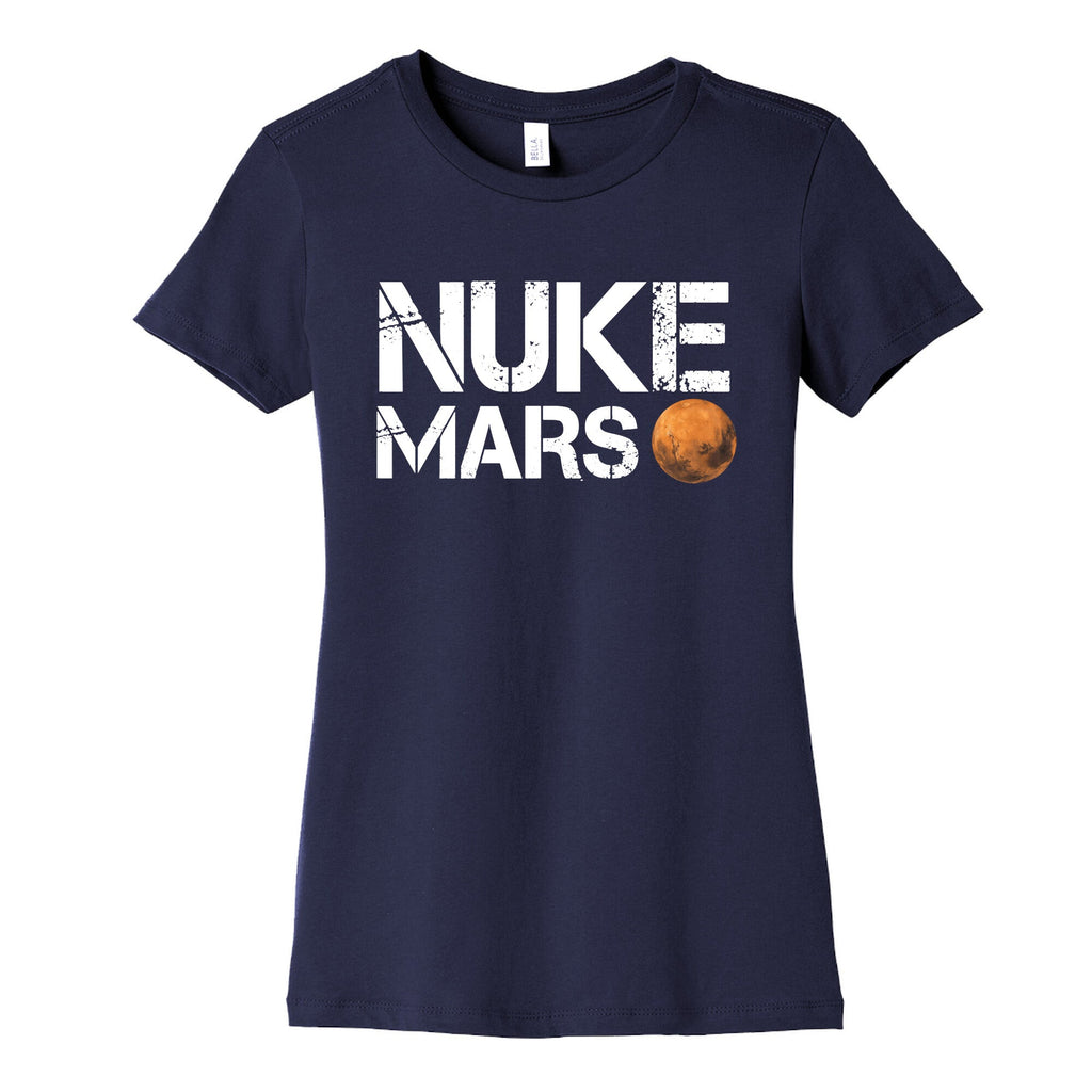 Nuke Mars Womens Cotton Tee Unisex