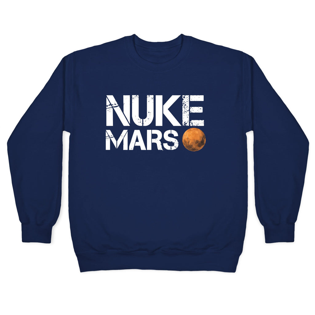 Nuke Mars Crewneck Unisex