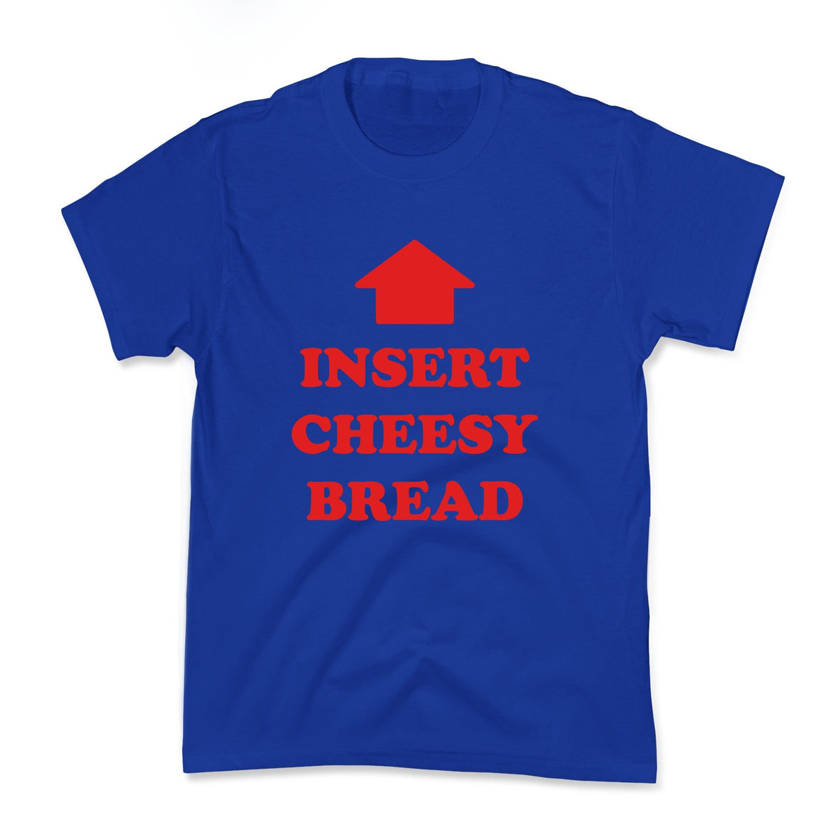 Insert Cheesy Bread Kids Tee Unisex