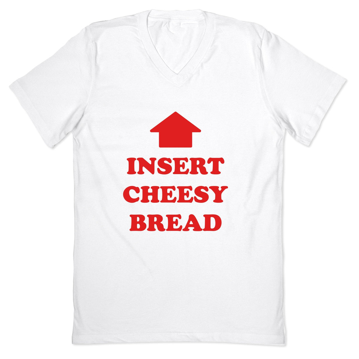 Insert Cheesy Bread V-Neck Unisex