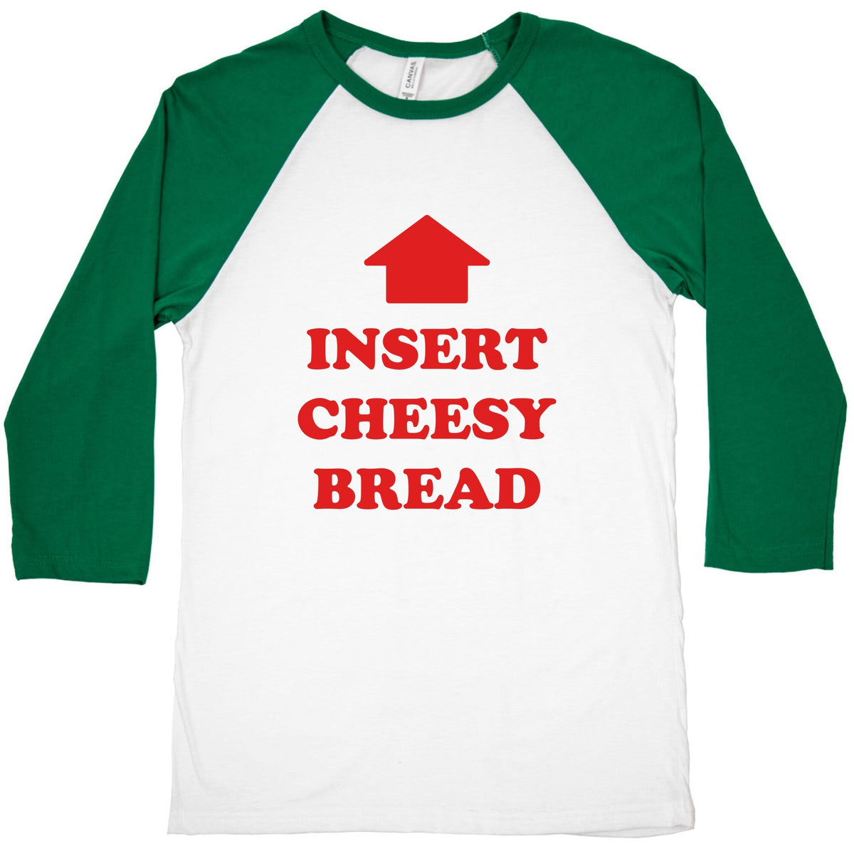 Insert Cheesy Bread Baseball Tee Unisex