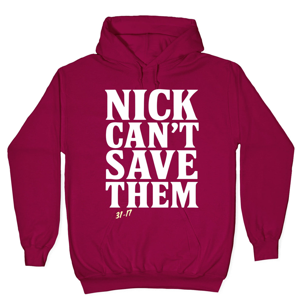 Nick Cant Save Them Unisex