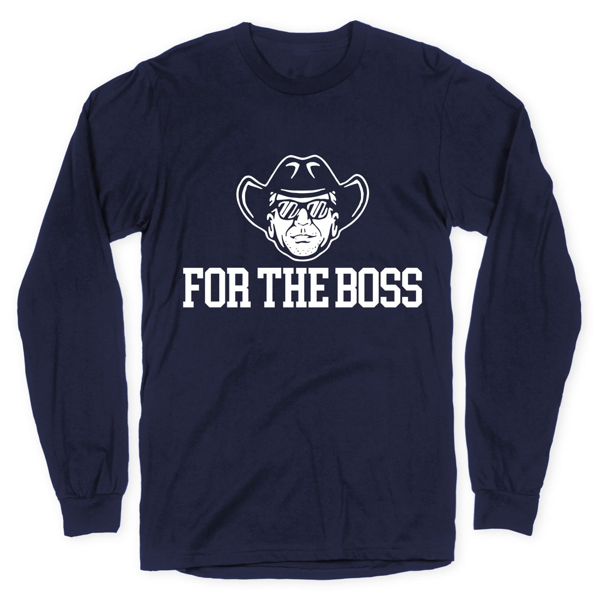 For the Boss Irsay Longsleeve Tee Unisex