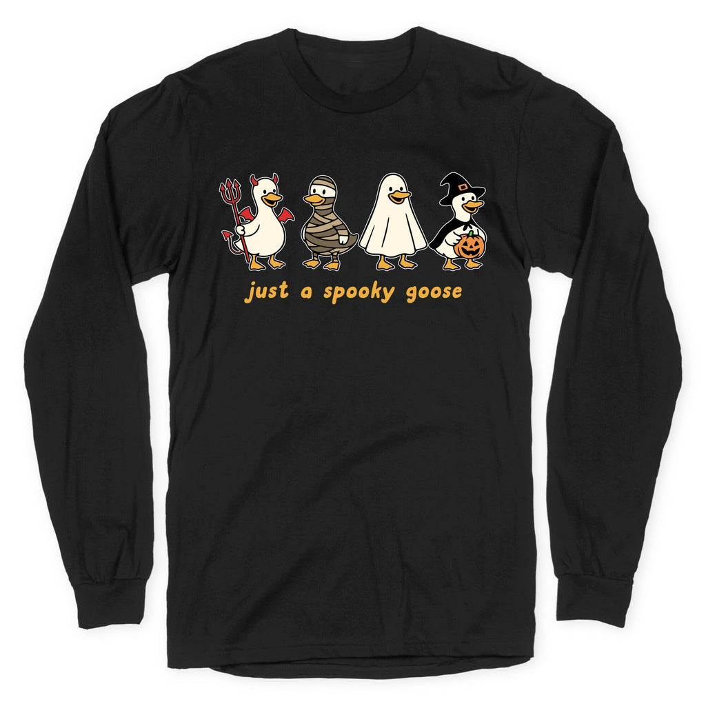 Halloween Just A Spooky Goose Longsleeve Tee Unisex