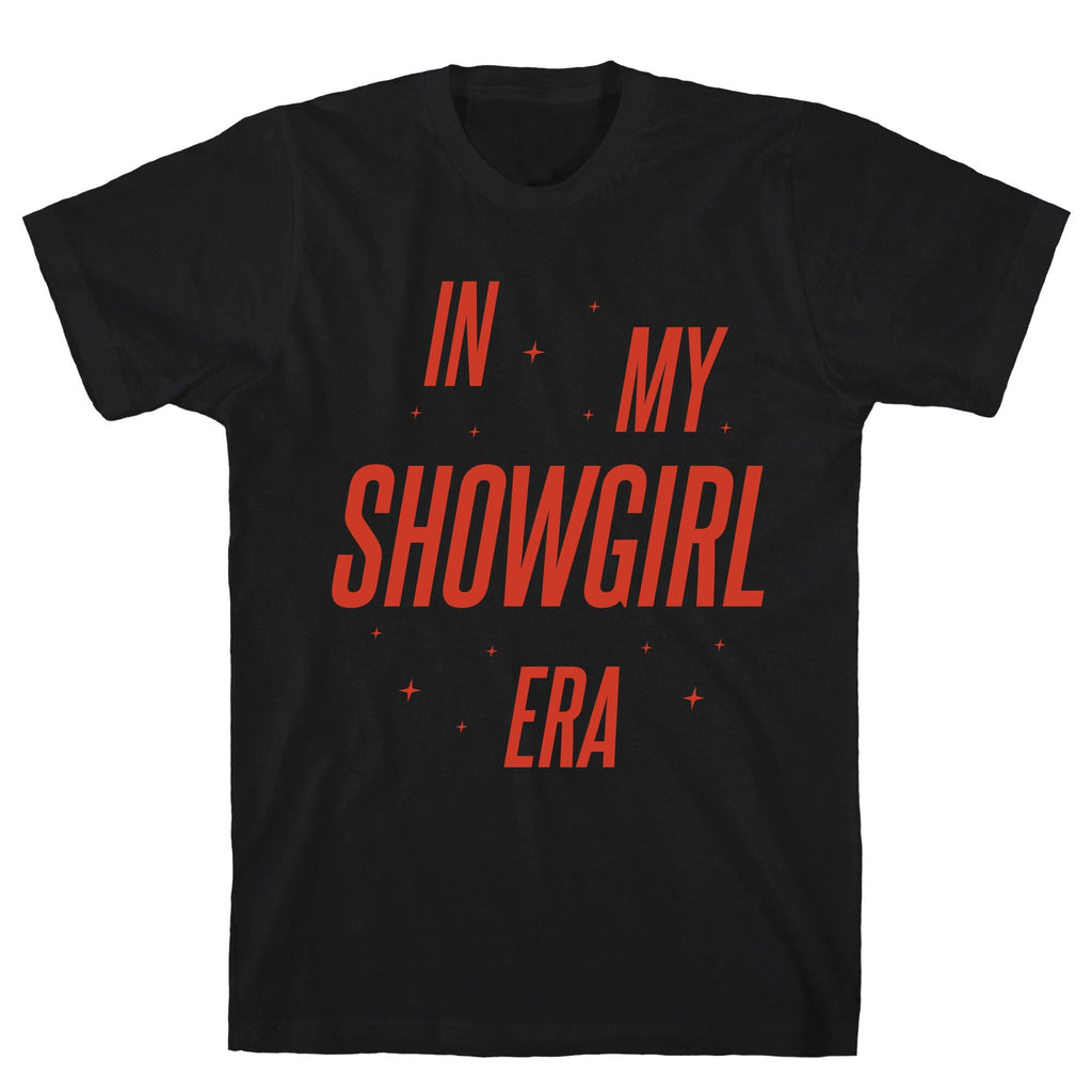 In My Showgirl Era Unisex