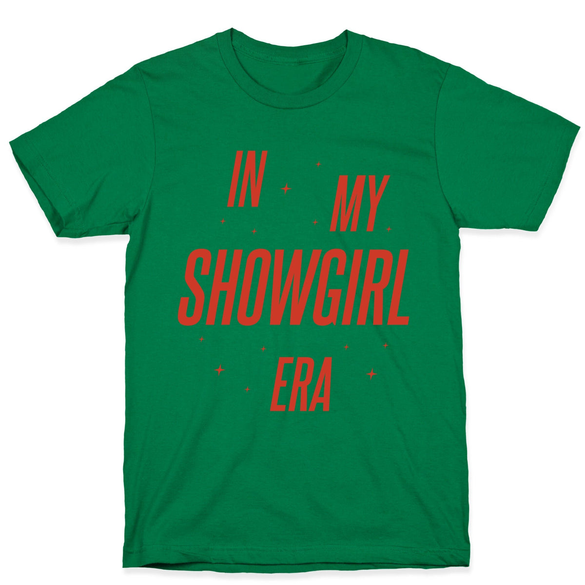 In My Showgirl Era Unisex