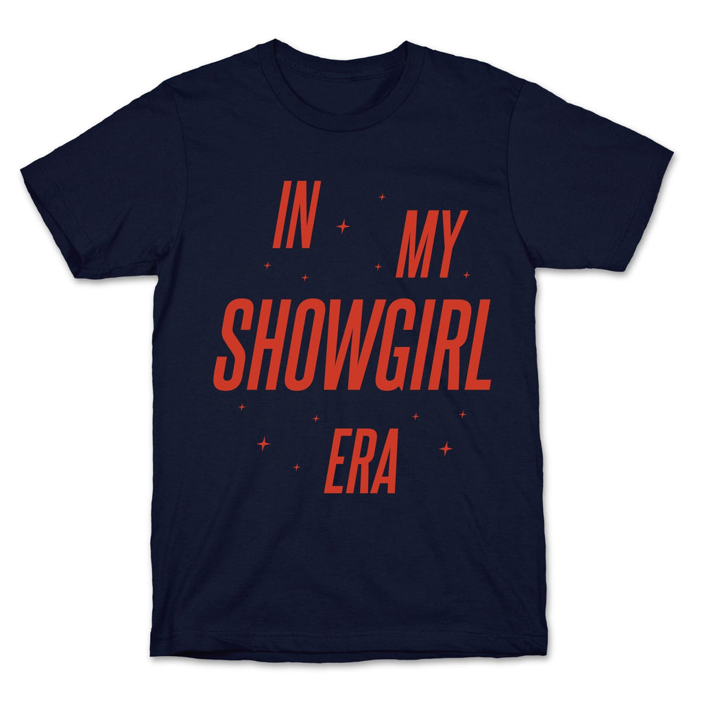 In My Showgirl Era Unisex