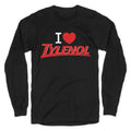 I Love Tylenol Longsleeve Tee Unisex