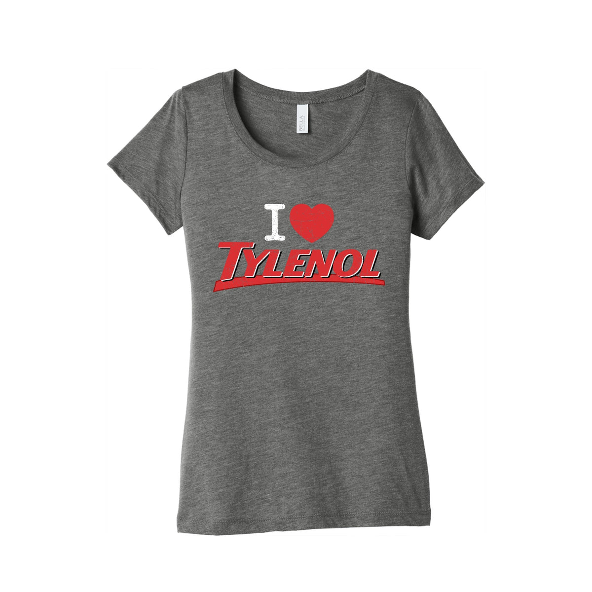 I Love Tylenol Womens Triblend Tee Unisex