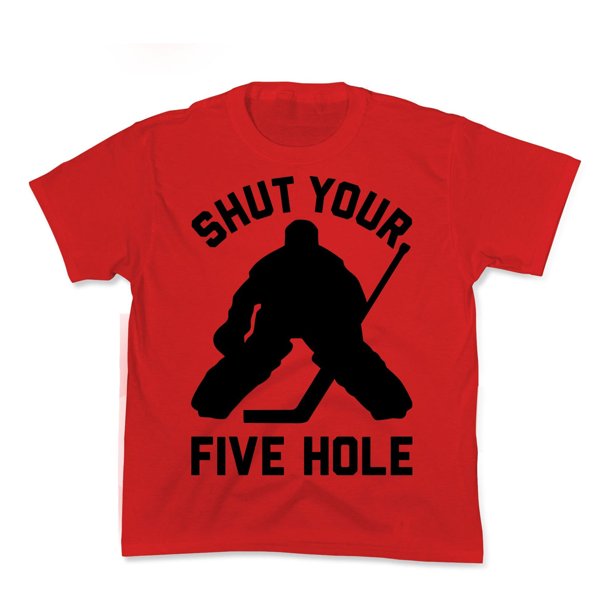 Shut Your Five Hole Kids Tee Unisex