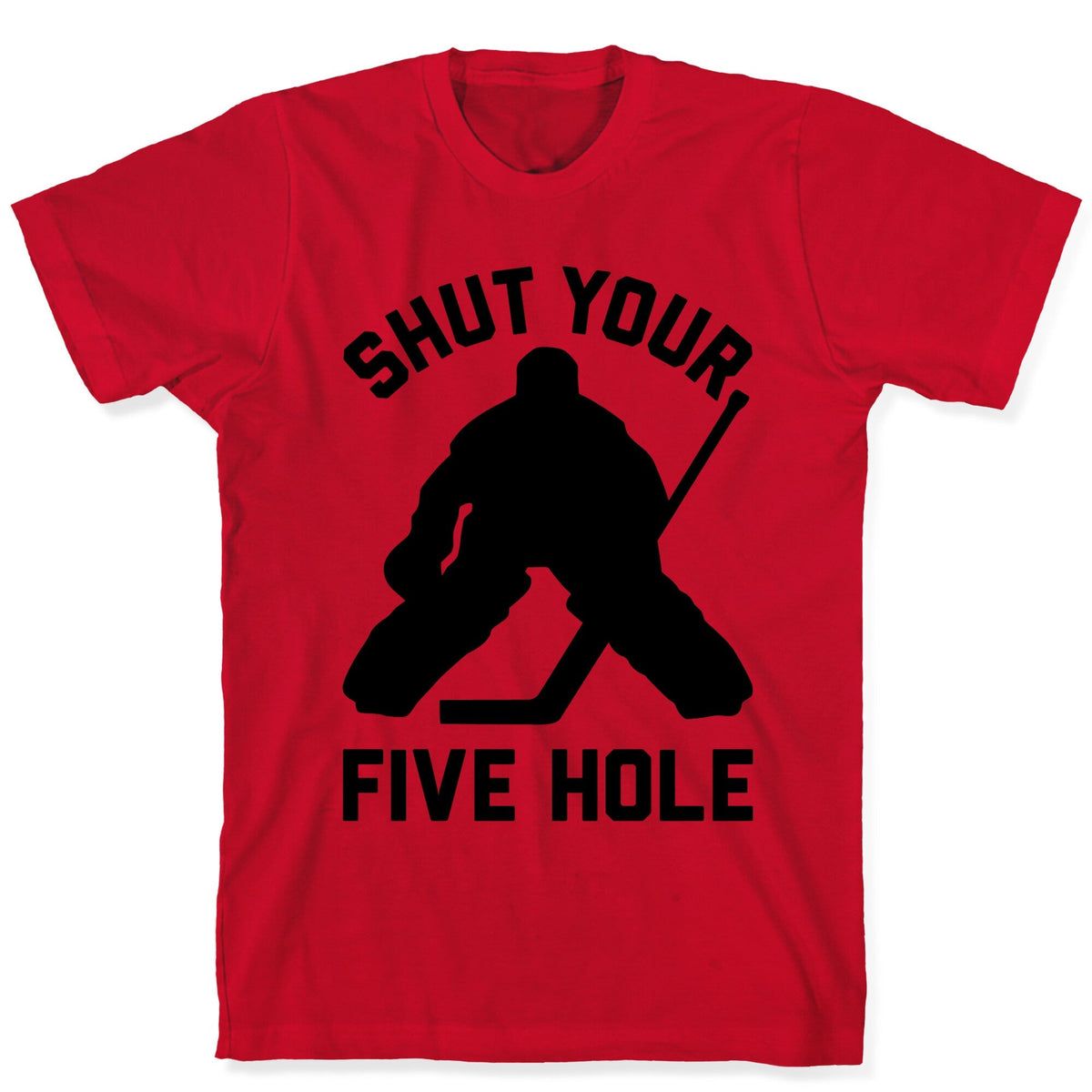 Shut Your Five Hole Unisex