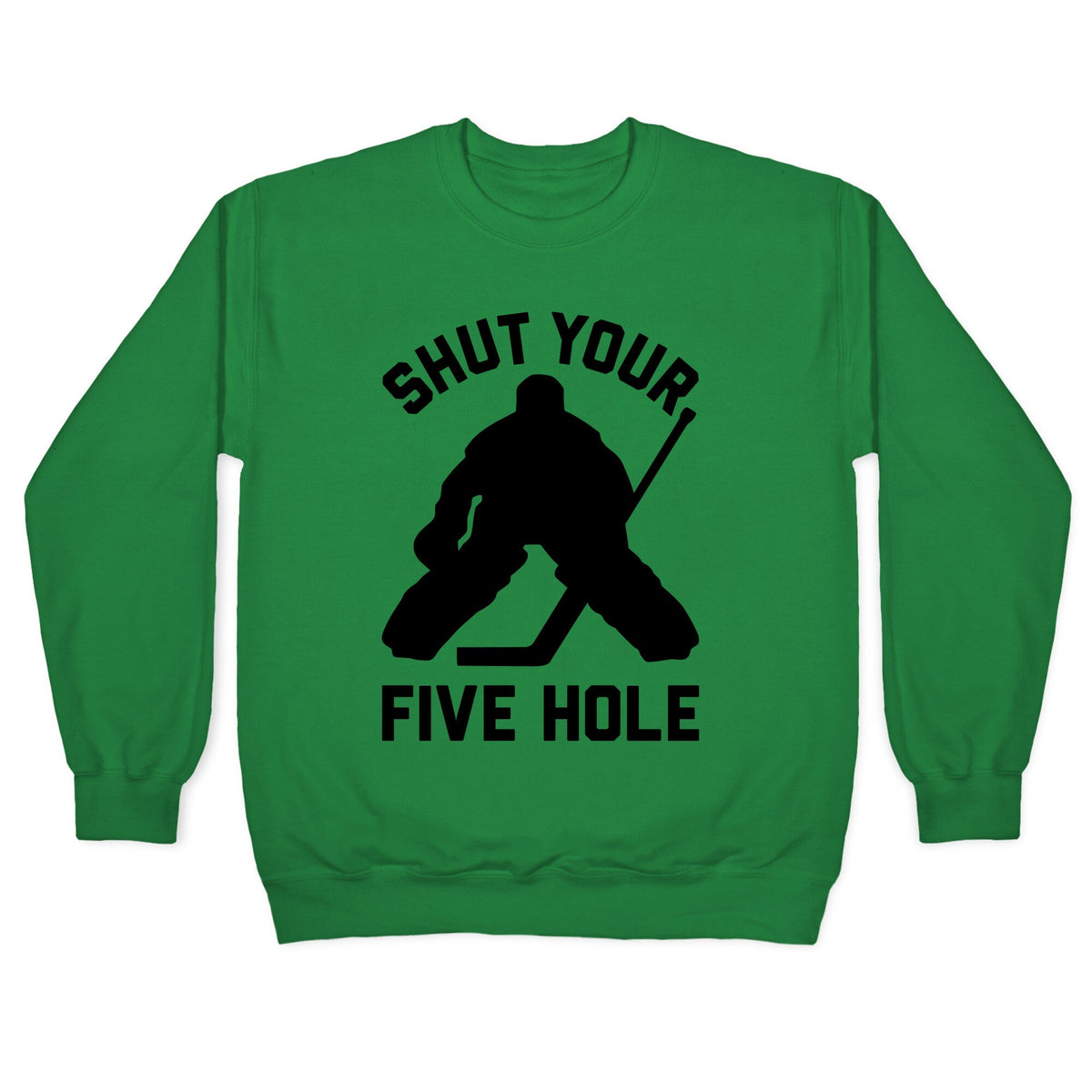 Shut Your Five Hole Crewneck Unisex