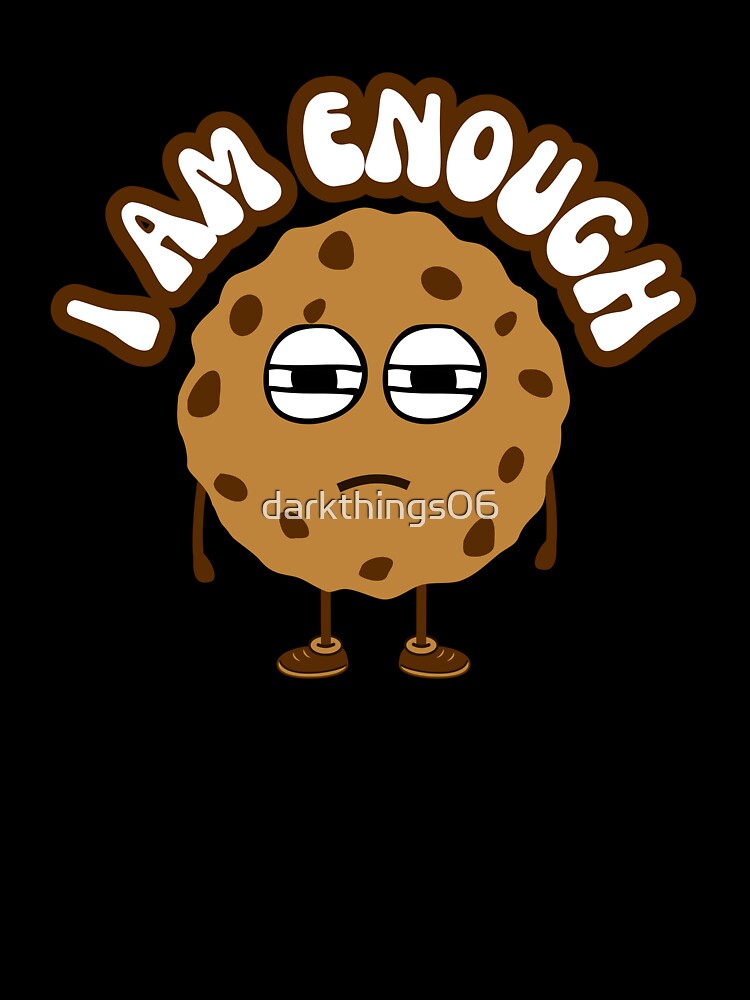 i am enough by darkthings design