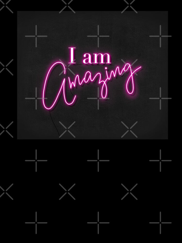 I am Amazing Neon Light Sign on Black Wall by littleartist18