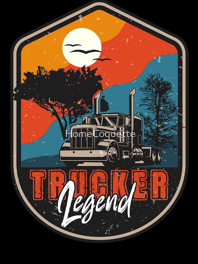 18 wheeler truck vintage badge ,Trucker Legend by HomeCoquette