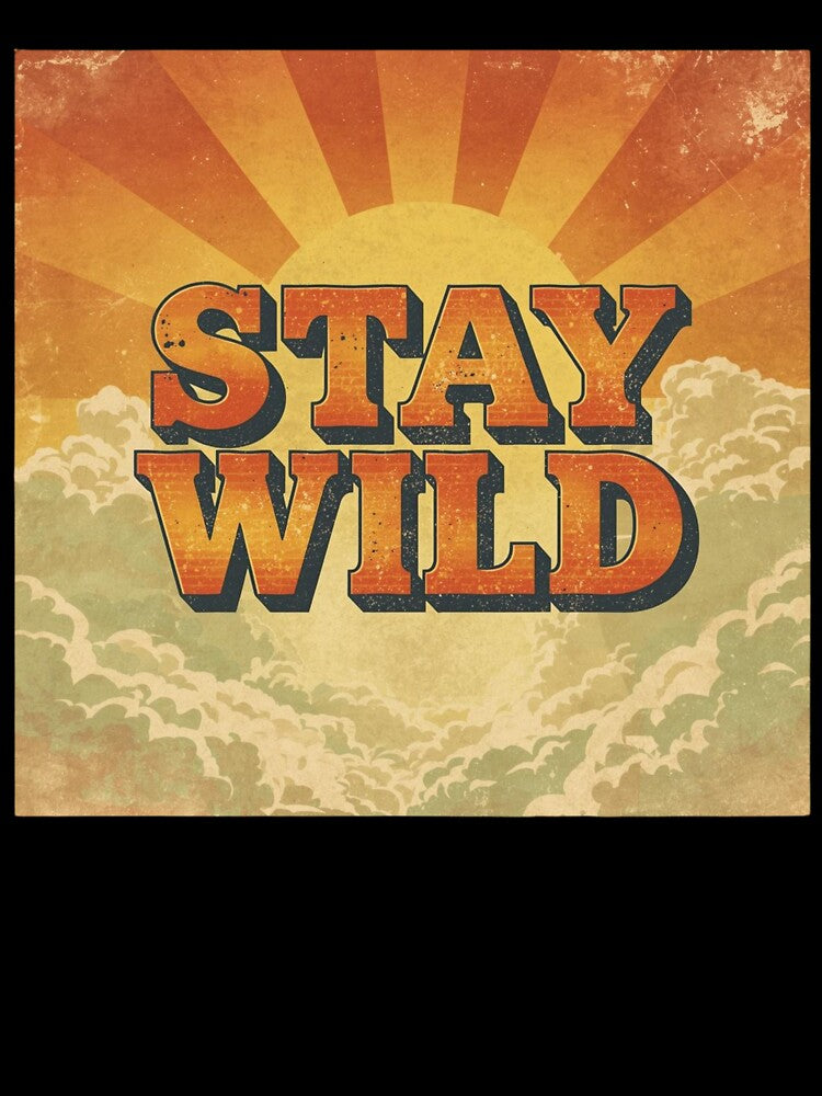 Stay wild by Fuzzle studio
