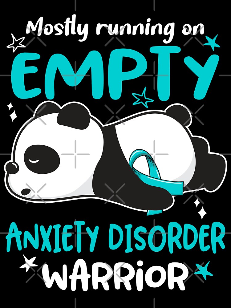 Anxiety Disorder Awareness Mostly Running On Empty Anxiety Disorder Warrior by GennieShop