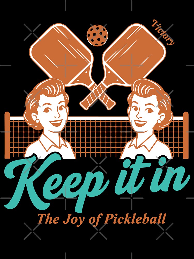Pickleball funny player paddles Keep it in Joy of by LuminOrb