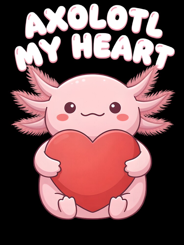 Axolotl My Heart - Axolotl Lover by SlyFenrir