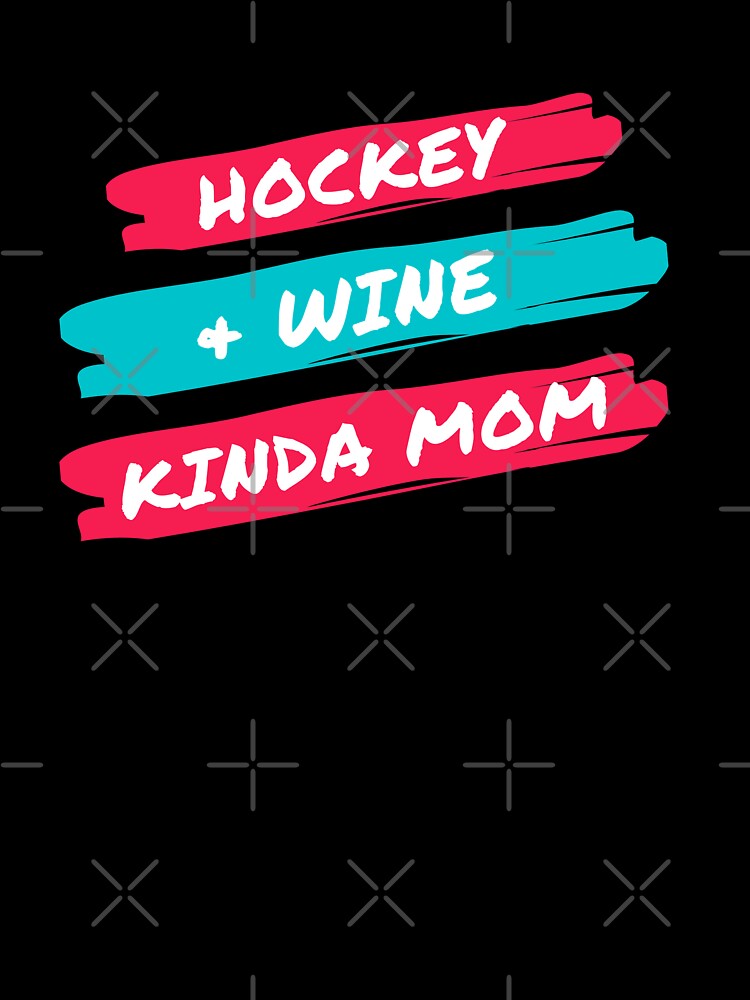 Hockey and wine kinda mom by TheGreenGoat