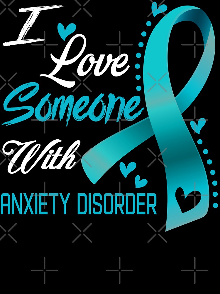 I Love Someone With Anxiety Disorder by hvoid41