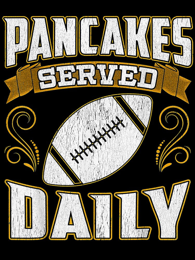 Offensive Lineman Pancakes Served Daily Gift by tolivia