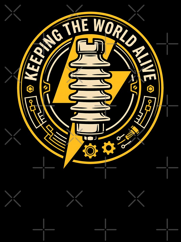 Keeping the World Alive - Electrical Lineman Badge by SplashTastic
