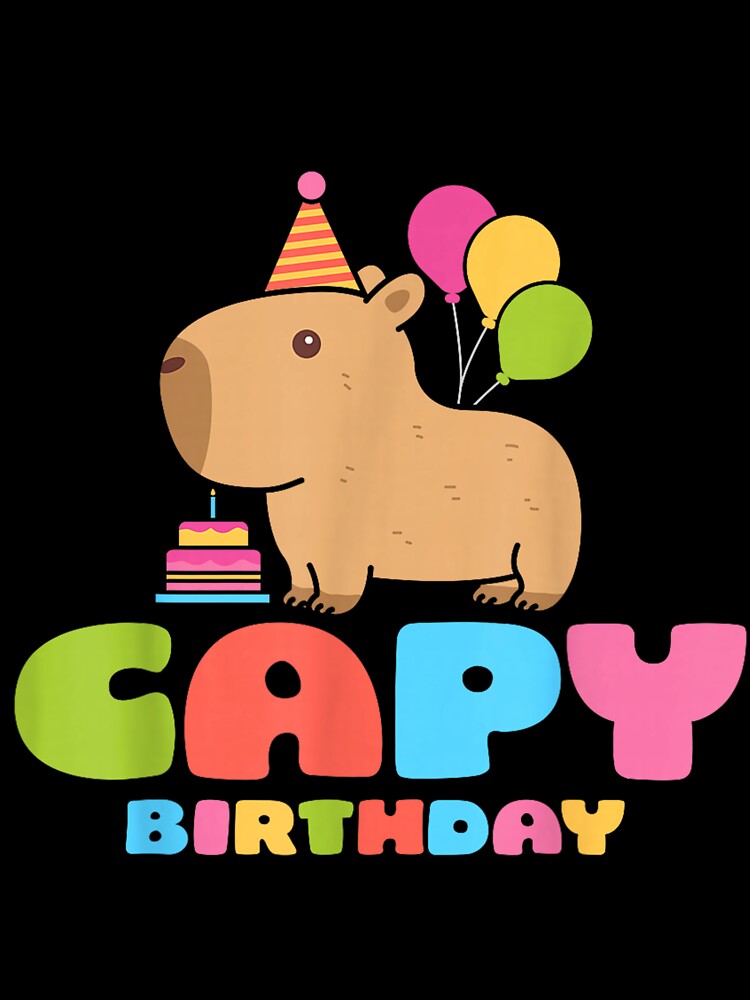 Capy Birthday Capybara Lover Funny Rodent Animal Bday Party Art for Men Women Kids , Capybara Gift Lover by DZIRI NAJAT