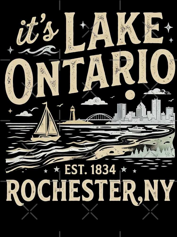 It's Lake Ontario Rochester NY Est 1834 Vintage Sailboat Design by 519xdesign