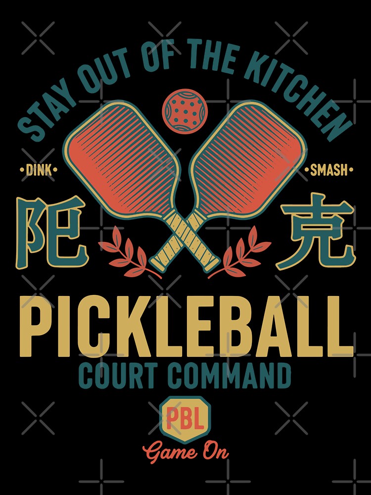 Pickleball Funny Player Kitchen Court Command by LuminOrb