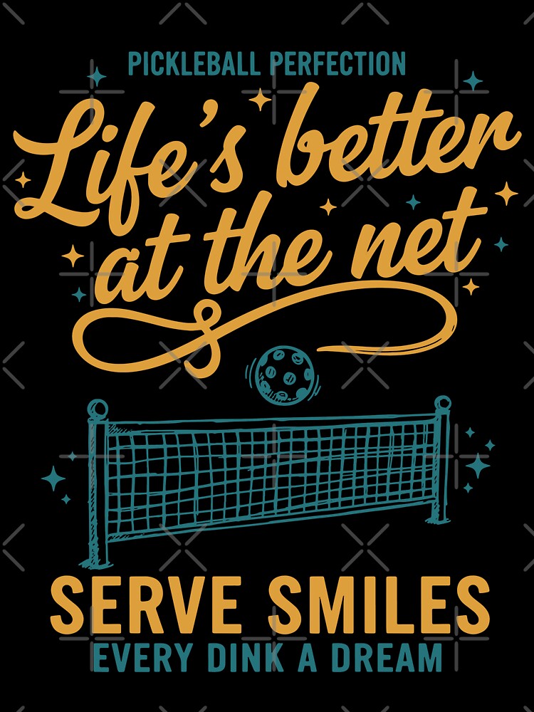 Pickleball Funny Player Lifes Better At The Net by LuminOrb