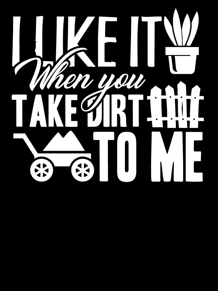 Gardening - I Like You When You Talk Dirt To Me by UnknownArtistt