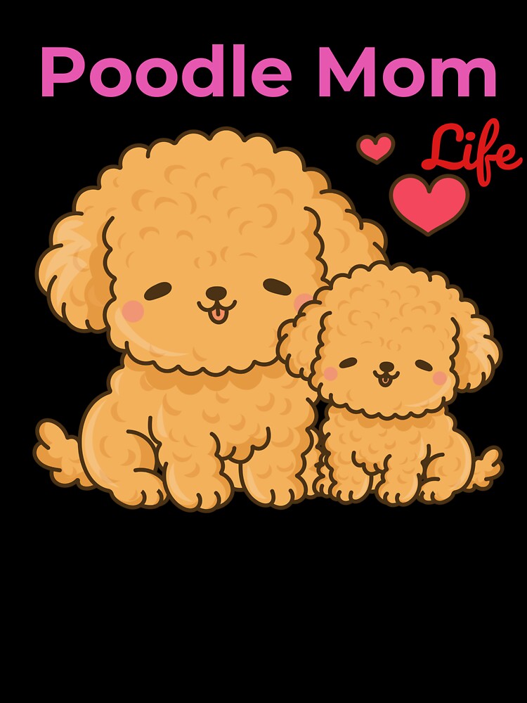 Poodle Mom Life Cute Illustration – Adorable Dog Mom Gift Design by Graphizia