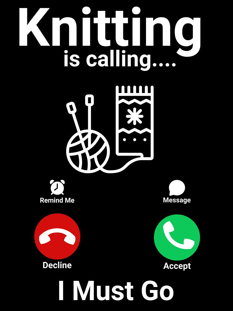 Knitting Addicts, Gift for Knitters and Yarn Lovers Calling by GetKnitPun