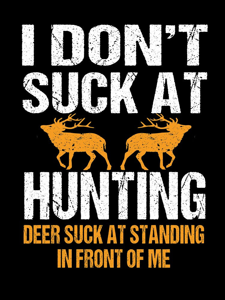 i don't suck at hunting Deer suck by ibra2712