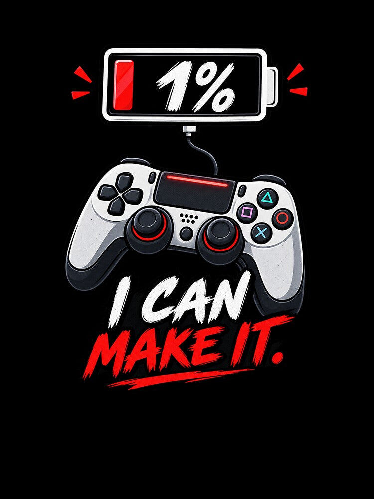 1% Battery I Can Make It Funny Gamer Gaming Humor by wildflux