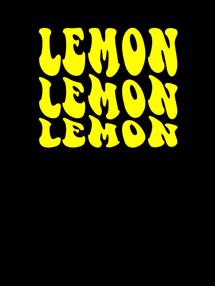 Lemon, Lemon, Lemon by HeadTurningArt