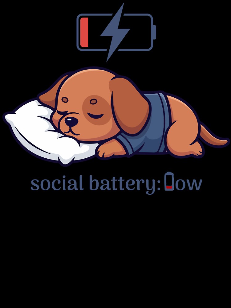 Social Battery Low - Cute Puppy by CyrilloArt