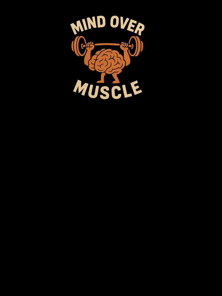 Mind over muscle by VasiljevichShop