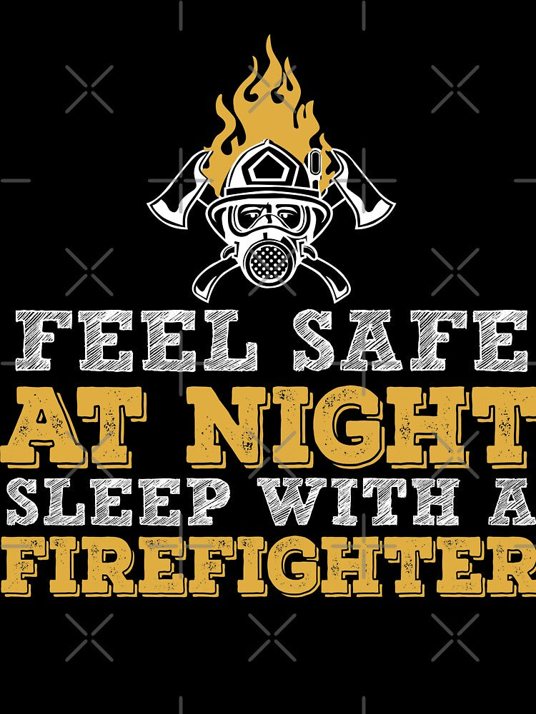 Feel Safe At Night Sleep With A Firefighter 2 by URBANBOX