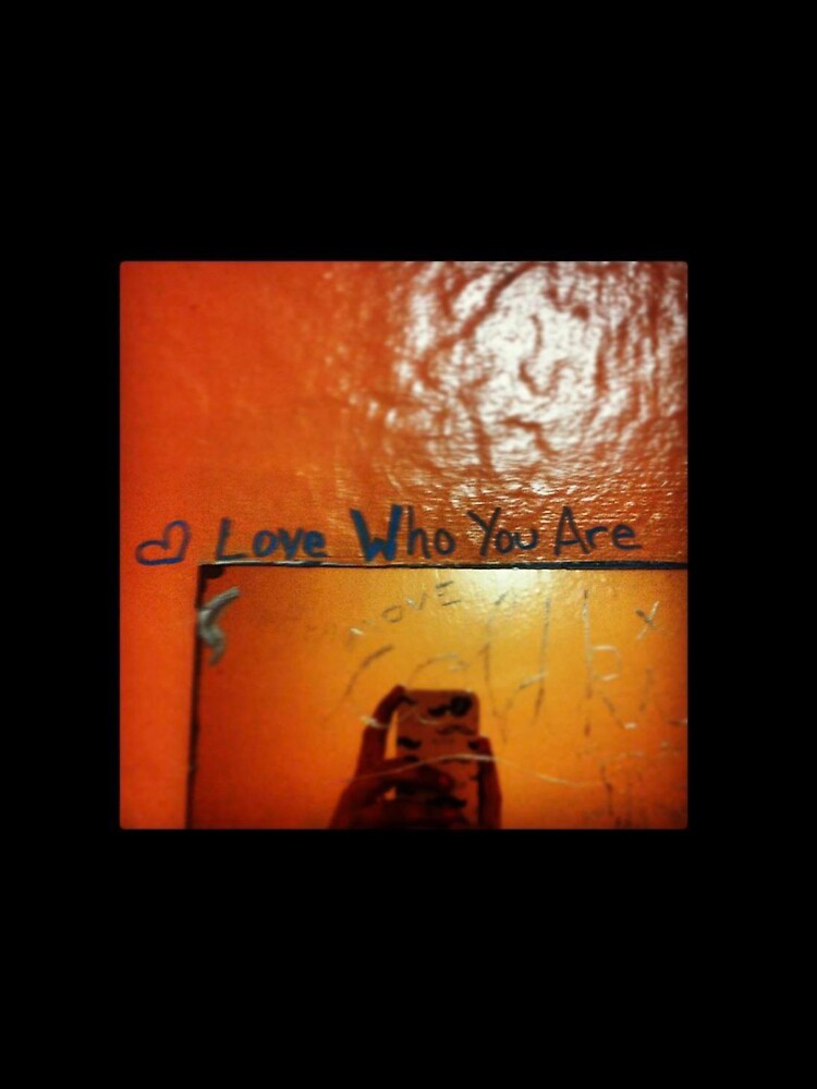 Love Who You Are by Triceratops