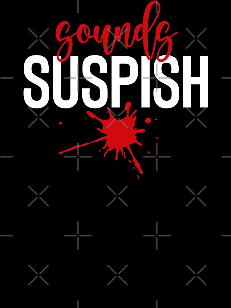 Sounds Suspish - True Crime by CrystalCrush