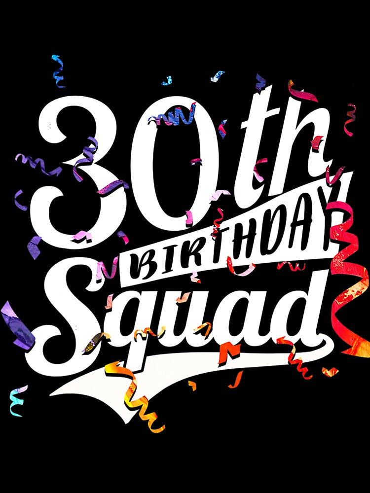 Funny 30th Birthday For 	 	 1991 Squad by bolbokvl11