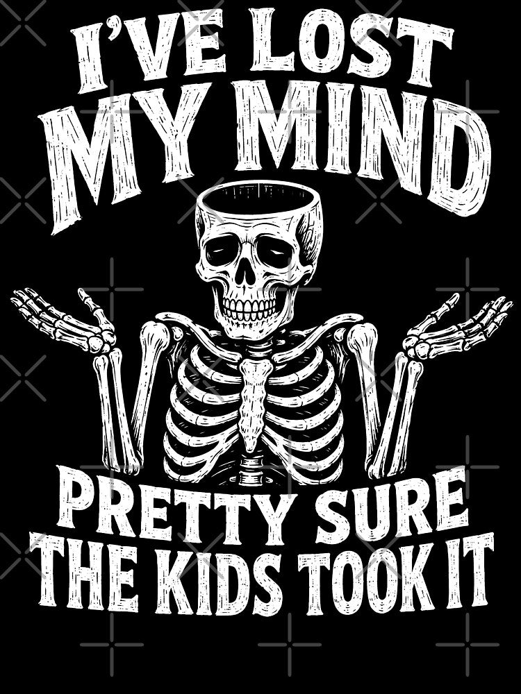 I’ve Lost My Mind Teacher Skeleton Humor by Victor Shadehorn