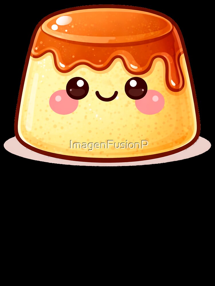 Cute Kawaii Pudding Character Sweet Dessert by ImagenFusionP