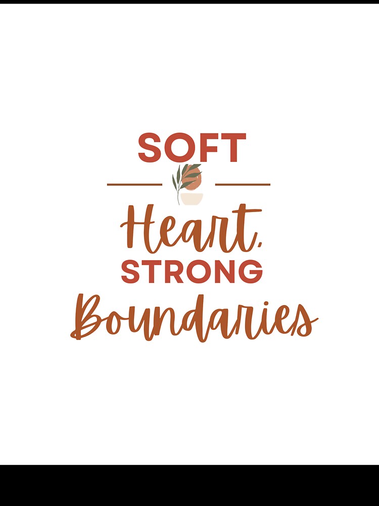 Soft heart, strong boundaries| Minimalist Boho Quote Art by GemniShop