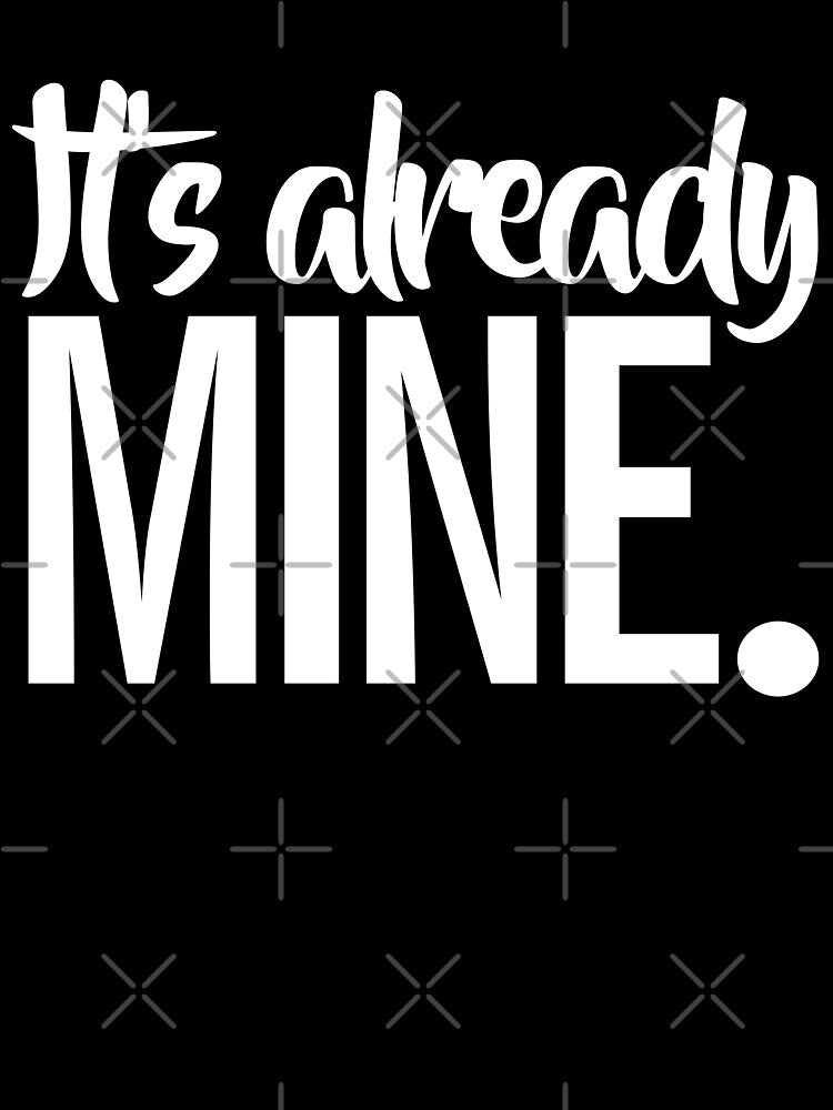 It's Already Mine Law of Attraction by JapanBubble
