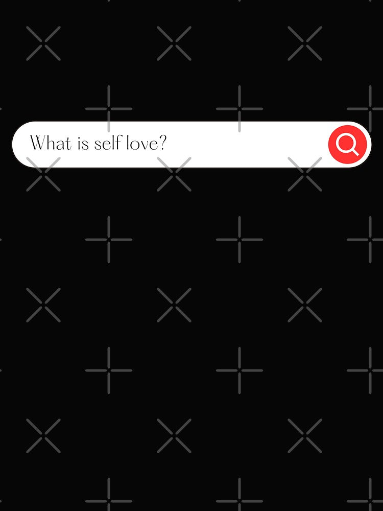 What is self love? by Sperare-Store