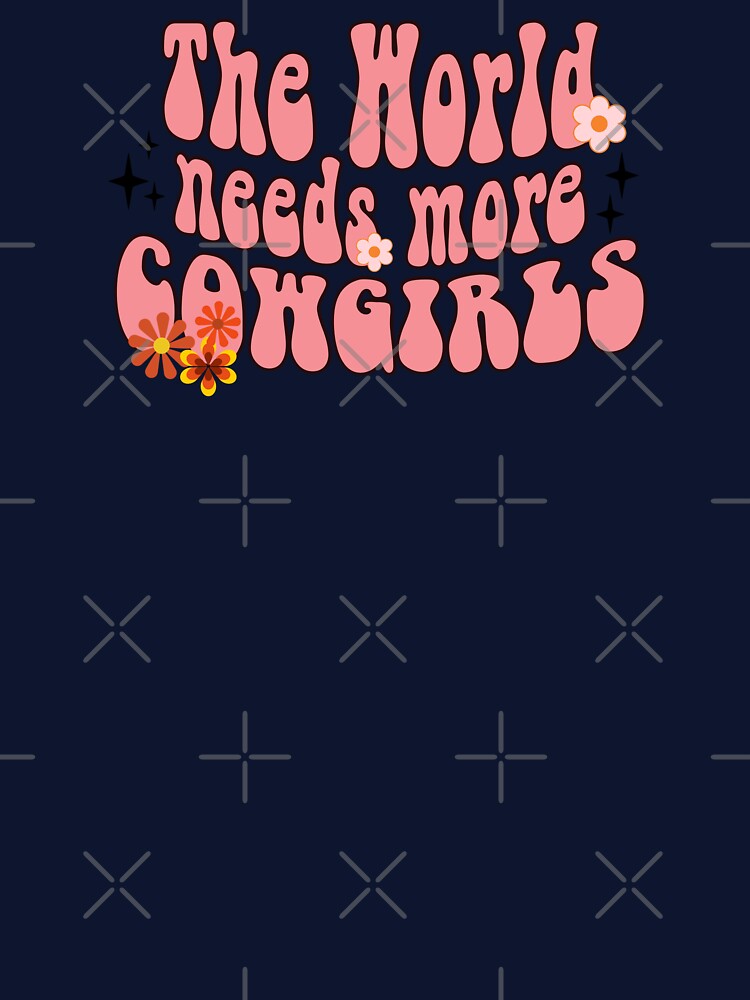 Western Retro - The World Needs More Cowgirls In Pinks by handsoftime2020